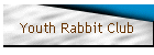 Youth Rabbit Club