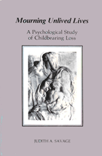 Cover of Mourning Unlived Lives by Judith A. Savage