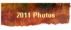 2011 Photos