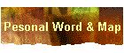Pesonal Word & Map