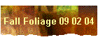 Fall Foliage 09 02 04