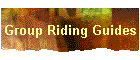 Group Riding Guides