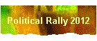 Political Rally 2012
