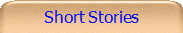 Short Stories
