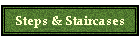 Steps & Staircases