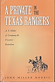 A Private in the Texas Rangers