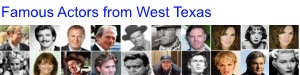 Famous Actors from West Texas
