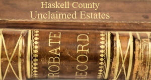 Haskell County Unclaimed
