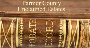 Parmer County Unclaimed Estates