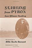 Starting from Pyron by Jane Gilmore Rushing