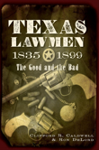 Texas Lawmen, 1835-1899