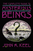 The Complete Guide to Mysterious Beings