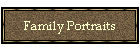 Family Portraits