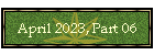 April 2023, Part 06