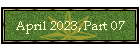 April 2023, Part 07
