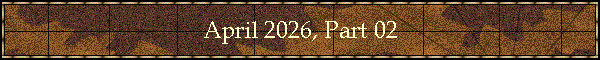 April 2026, Part 02