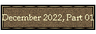 December 2022, Part 01