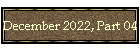 December 2022, Part 04