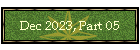 Dec 2023, Part 05