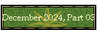 December 2024, Part 03