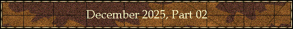 December 2025, Part 02