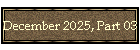 December 2025, Part 03