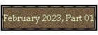 February 2023, Part 01