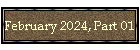 February 2024, Part 01