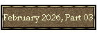 February 2026, Part 03