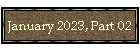 January 2023, Part 02