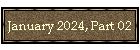 January 2024, Part 02