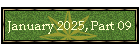 January 2025, Part 09