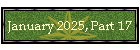 January 2025, Part 17
