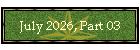 July 2026, Part 03