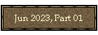 Jun 2023, Part 01