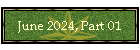 June 2024, Part 01