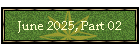 June 2025, Part 02