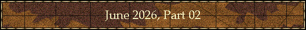June 2026, Part 02