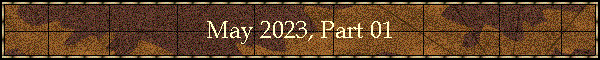 May 2023, Part 01