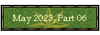 May 2023, Part 06
