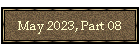 May 2023, Part 08