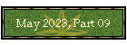 May 2023, Part 09