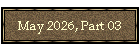 May 2026, Part 03