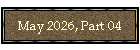May 2026, Part 04