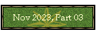Nov 2023, Part 03