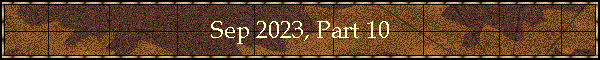 Sep 2023, Part 10