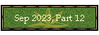 Sep 2023, Part 12