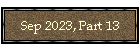 Sep 2023, Part 13