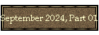 September 2024, Part 01