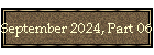 September 2024, Part 06